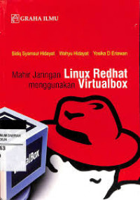 Mahir Jaringan Linux Redhat menggunakan Virtualbox