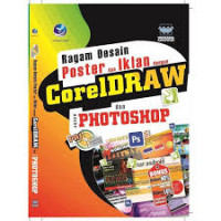 Ragam Desain Poster dan Iklan dengan CorelDraw dan Adobe Photoshop