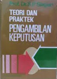 Teori dan praktek pengambilan keputusan