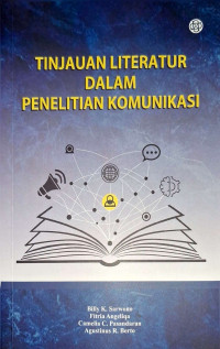 Image of Tinjauan literatur dalam penelitian komunikasi