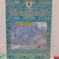 UPAYA DAN LANGKAH PEMERINTAH DALAM PENYELESAIAN KONFLIK DI AMBON