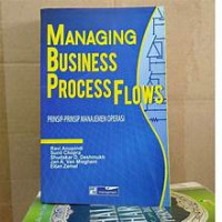 Managing Business Process Flows