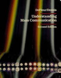 UNDERSTANDING MASS  COMMUNICATION